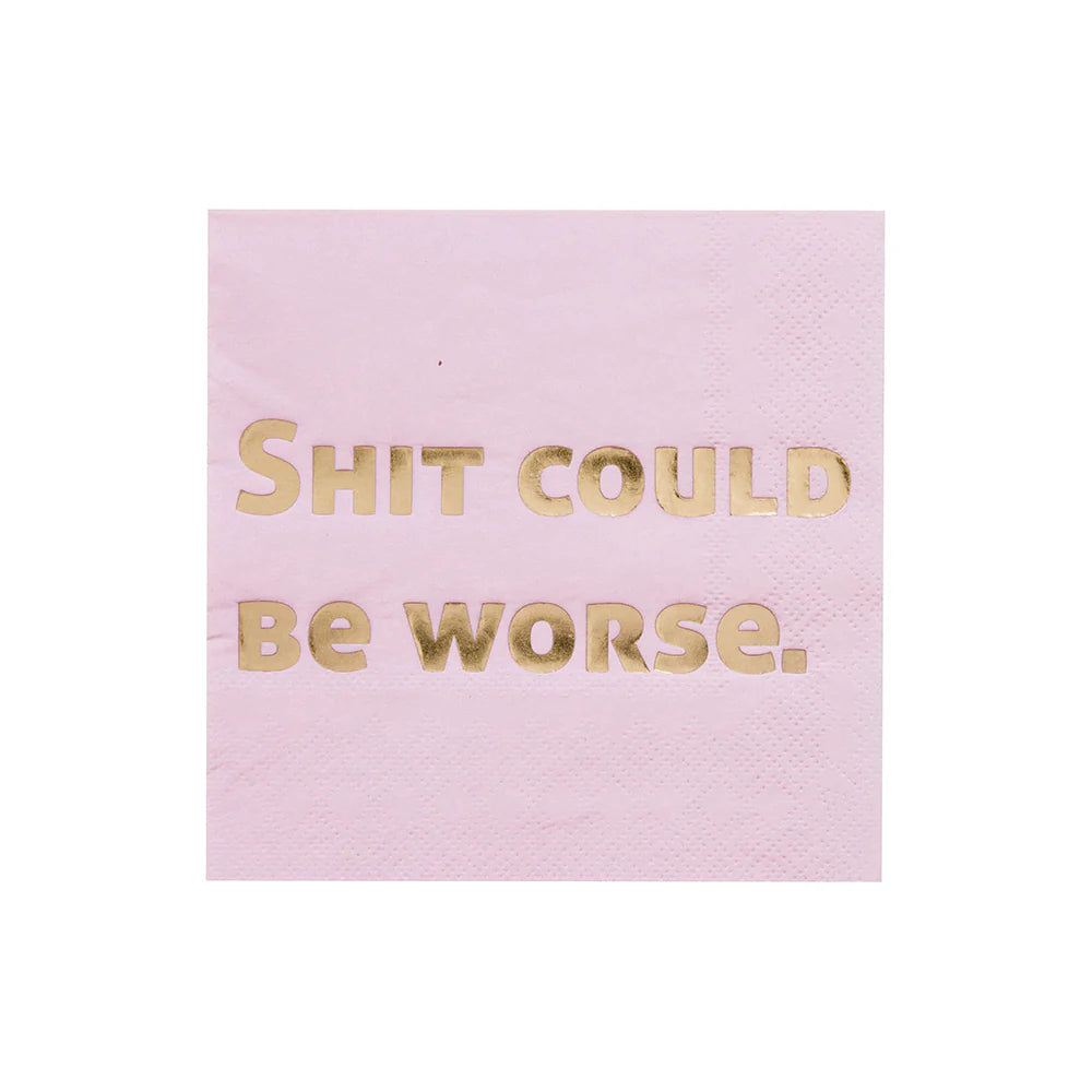Sh*t Could Be Worse Cocktail Napkins