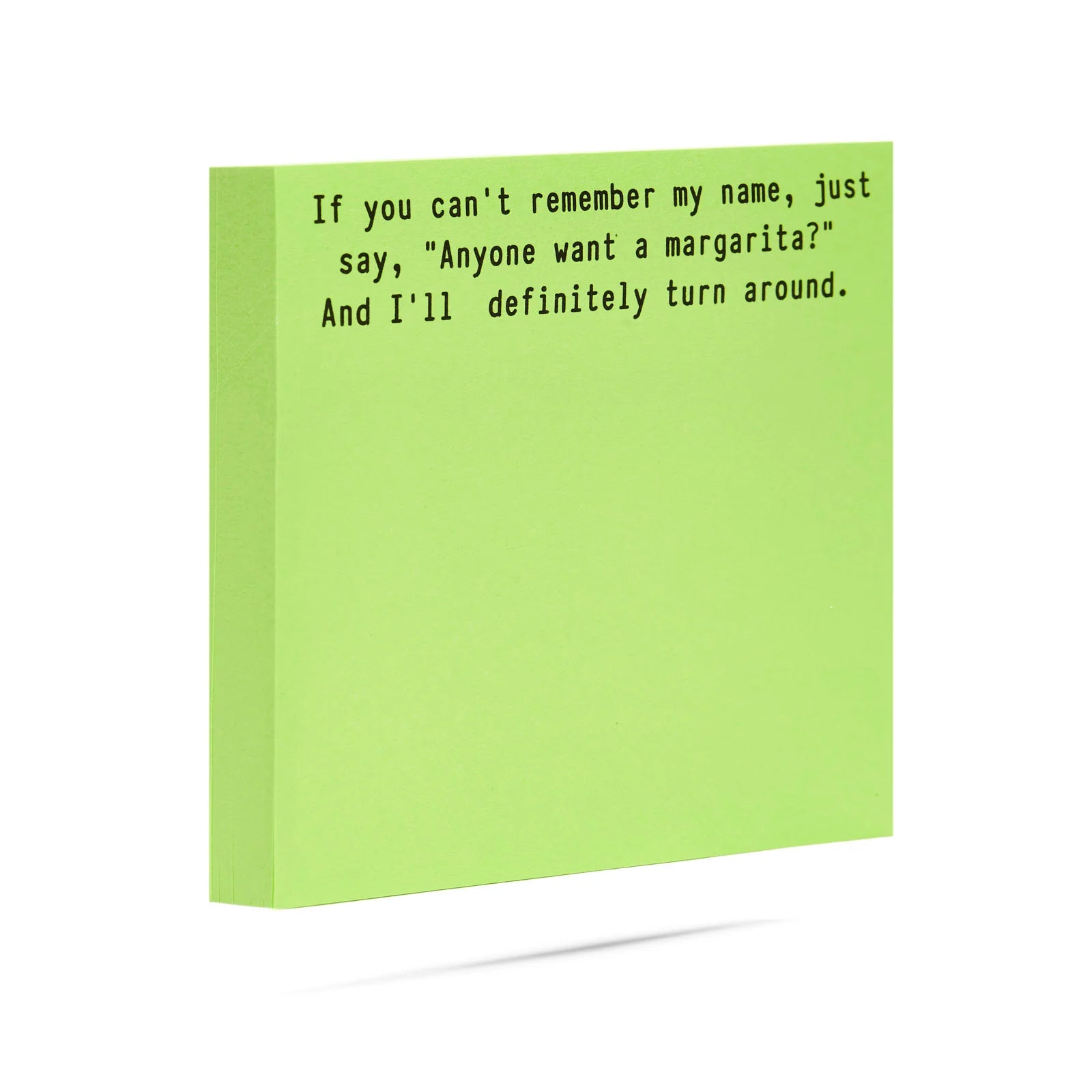 "Anyone Want a Margarita..." Post-It Notes