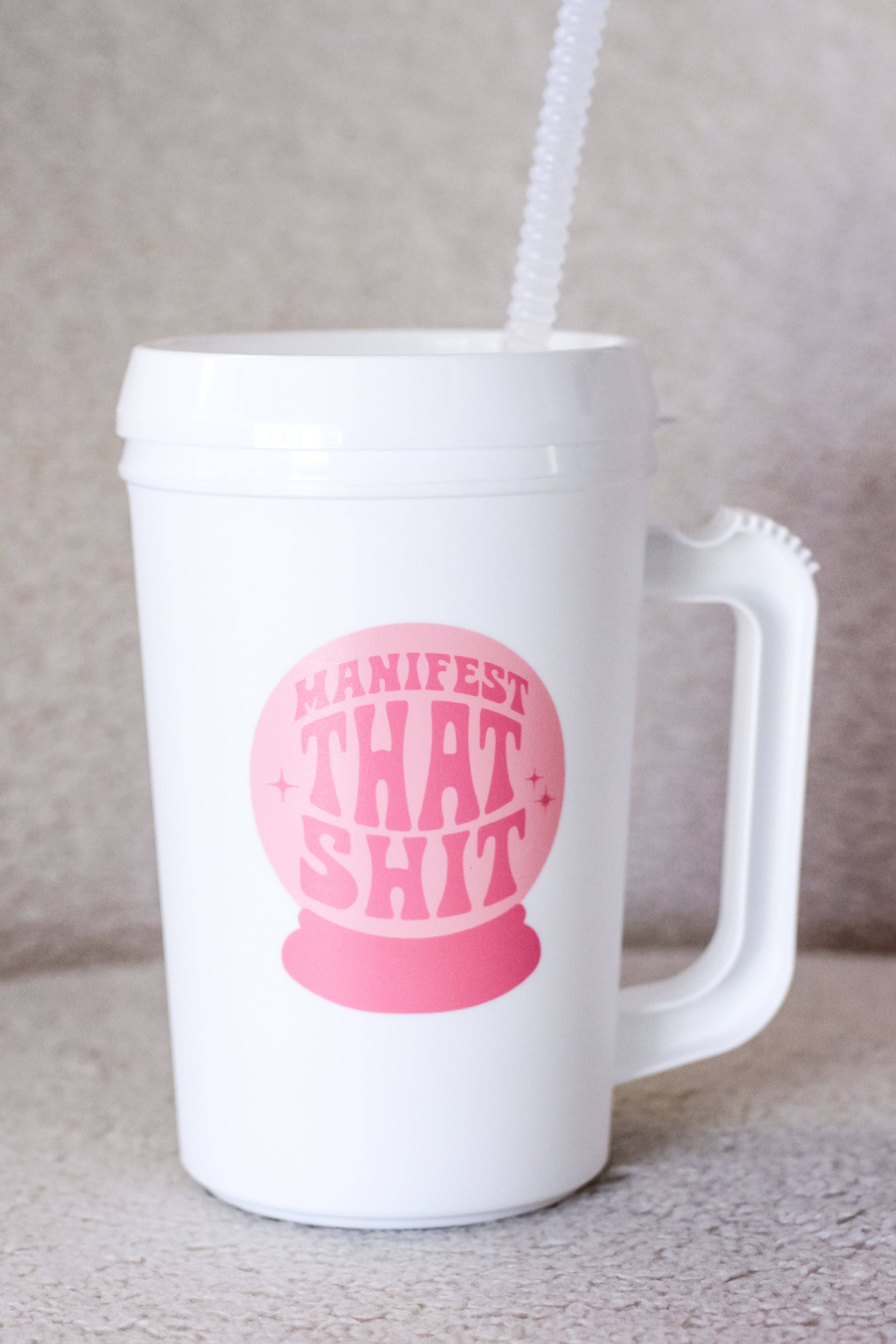 Mega Mug:  Manifest That Shit