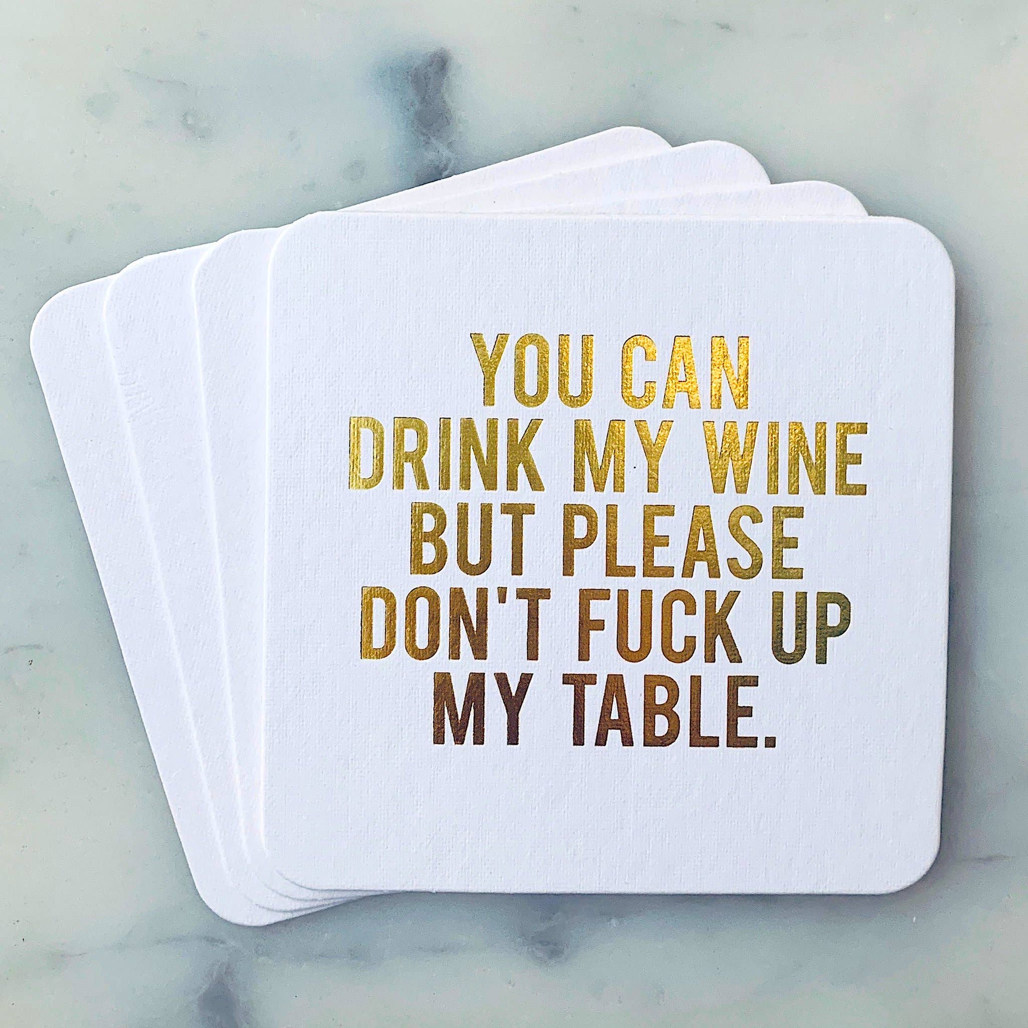 Paper Coasters: You Can Drink My Wine
